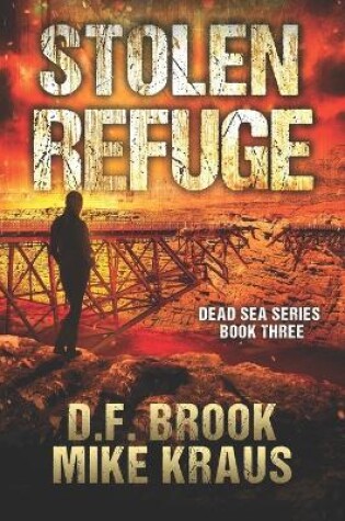 Cover of Stolen Refuge - Dead Sea Book 3