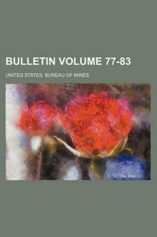 Cover of Bulletin Volume 77-83