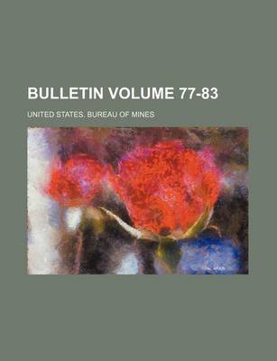 Book cover for Bulletin Volume 77-83