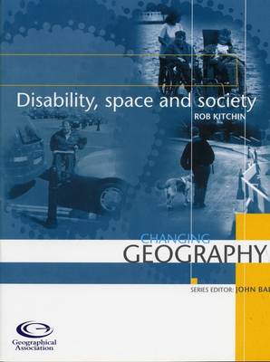 Book cover for Disability, Space and Society