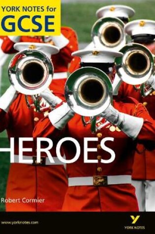 Cover of Heroes: York Notes for GCSE (Grades A*-G)