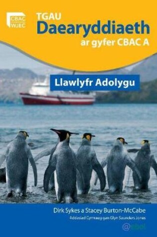 Cover of TGAU Daearyddiaeth ar Gyfer Manyleb A CBAC - Llawlyfr Adolygu