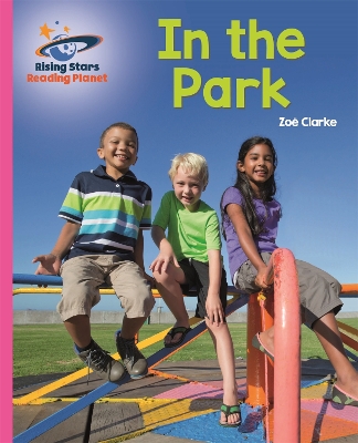 Book cover for Reading Planet - In the Park - Pink A: Galaxy