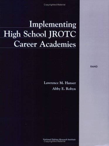 Book cover for Implementing High School Jrotc Career Academies (2000)