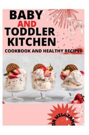 Cover of Baby and Toddler Kitchen