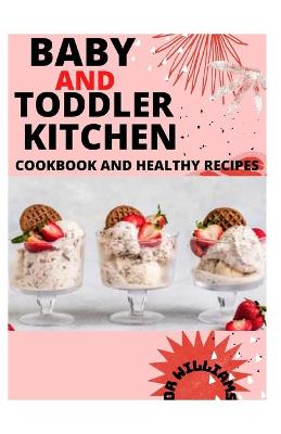 Book cover for Baby and Toddler Kitchen