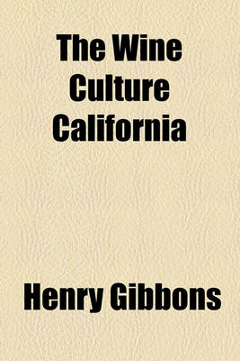 Book cover for The Wine Culture California