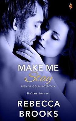 Book cover for Make Me Stay
