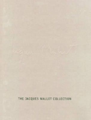 Book cover for The Jacques Mallet Collection