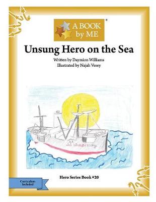Cover of Unsung Hero on the Sea