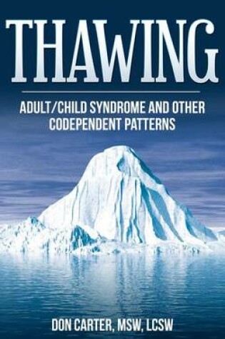 Cover of Thawing Adult-Child Syndrome