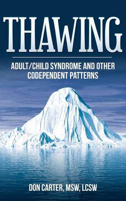 Book cover for Thawing Adult-Child Syndrome