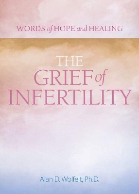 Book cover for The Grief of Infertility