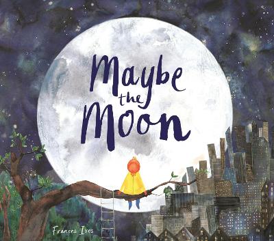 Book cover for Maybe the Moon