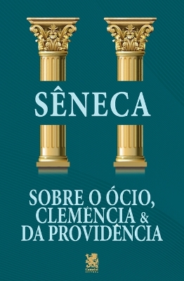 Book cover for Sobre o Ócio, Clemência & da Providência