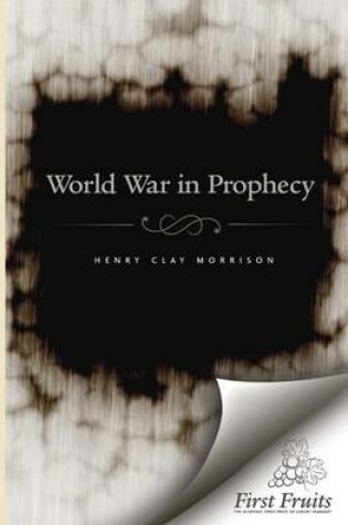 Cover of The World War in Prophecy