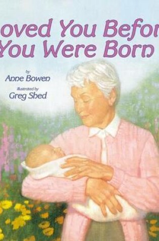 Cover of I Loved You Before You Were Born