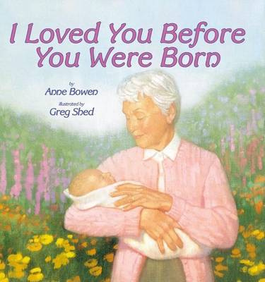 Book cover for I Loved You Before You Were Born