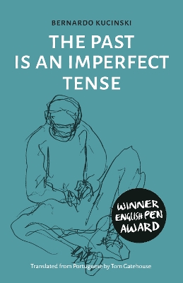 Book cover for The Past is an Imperfect Tense