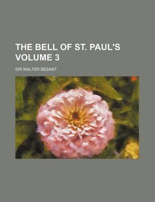 Book cover for The Bell of St. Paul's Volume 3