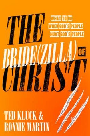 Cover of The Bride(Zilla) of Christ