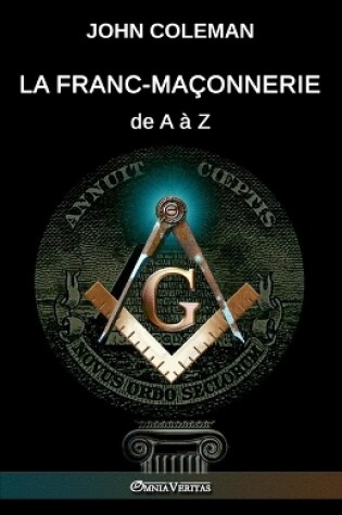 Cover of La Franc-maçonnerie de A à Z