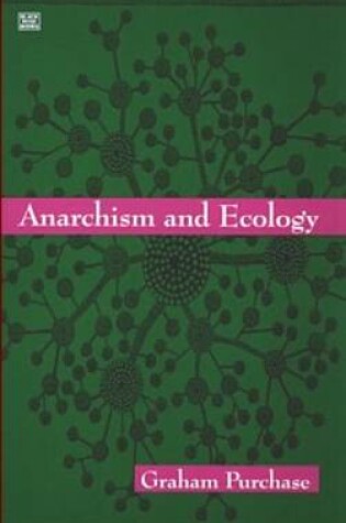 Cover of Anarchism and Ecology