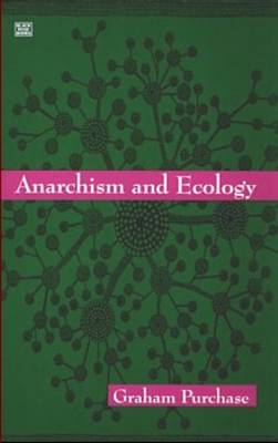 Book cover for Anarchism and Ecology