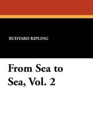 Cover of From Sea to Sea, Vol. 2