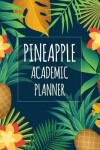 Book cover for 2018-2019 Pineapple Academic Planner