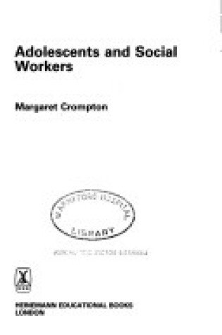 Cover of Adolescents and Social Workers