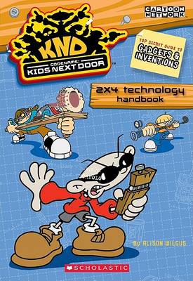 Book cover for Kids Next Door 2x4 Technology Handbook