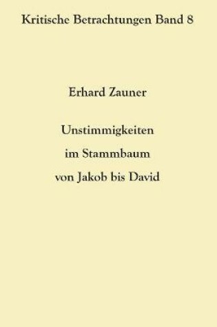 Cover of Unstimmigkeiten im Stammbaum von Jakob bis David