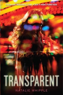 Transparent by Natalie Whipple