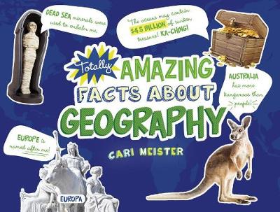 Book cover for Totally Amazing Facts about Geography