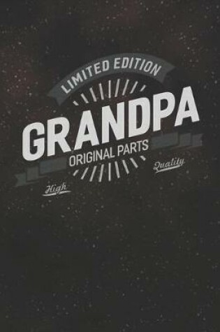 Cover of Limited Edition Grandpa Original Parts High Quality