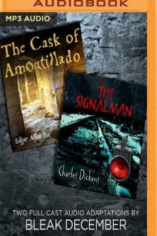 Cover of The Signalman and the Cask of Amontillado