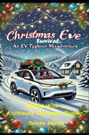 Cover of Christmas Eve Survival -An EV Typhoon Misadventure