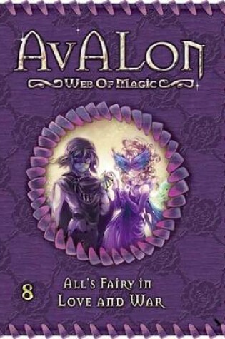 Cover of All's Fairy in Love and War (Avalon