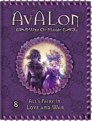 Book cover for All's Fairy in Love and War (Avalon