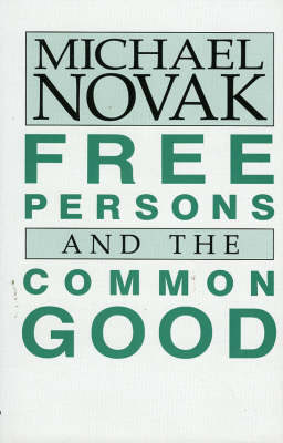Book cover for Free Persons and the Common Good