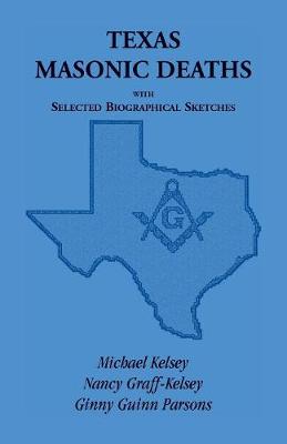 Book cover for Texas Masonic Deaths with Selected Biographical Sketches