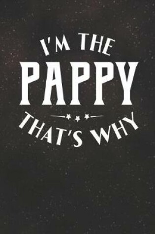 Cover of I'm The Pappy That's Why