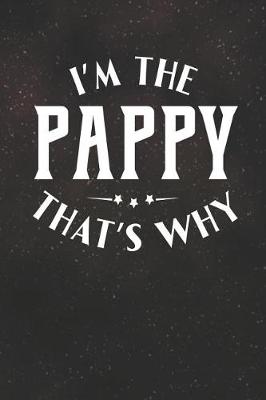 Book cover for I'm The Pappy That's Why