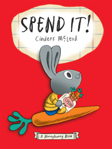 Cover of Spend It! A Moneybunny Book-EXP-PROP