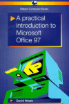 Book cover for A Practical Introduction to Microsoft Office 97