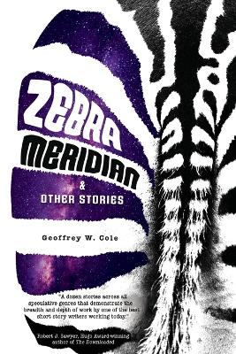 Book cover for Zebra Meridian and Other Stories