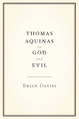 Book cover for Thomas Aquinas on God and Evil