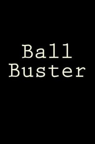 Cover of Ball Buster