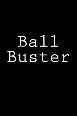 Book cover for Ball Buster